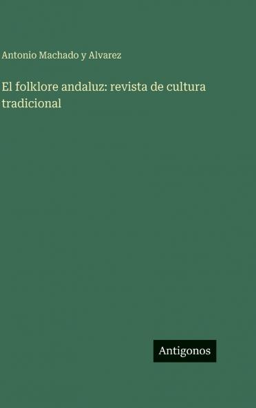 El folklore andaluz