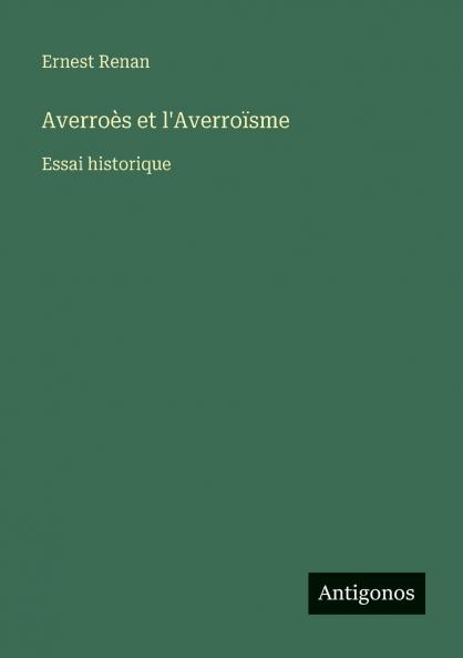 Averroès et l'Averroïsme