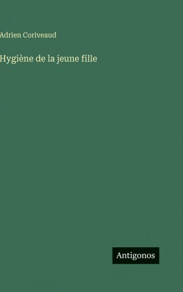 Hygiène de la jeune fille