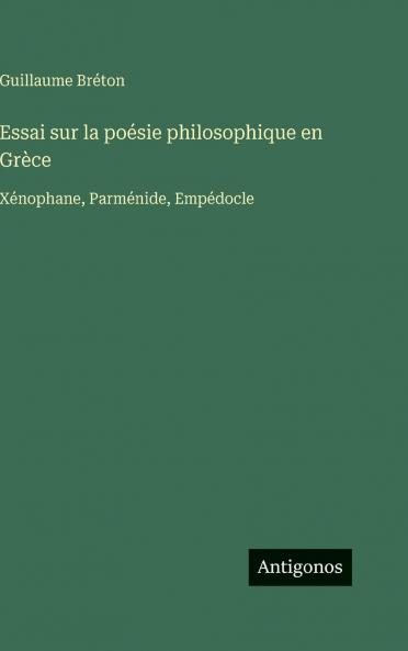 Essai sur la poésie philosophique en Grèce