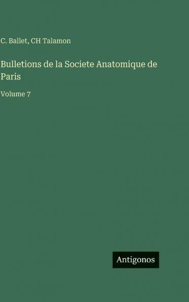 Bulletions de la Societe Anatomique de Paris