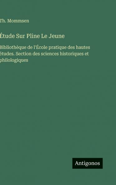 Étude Sur Pline Le Jeune