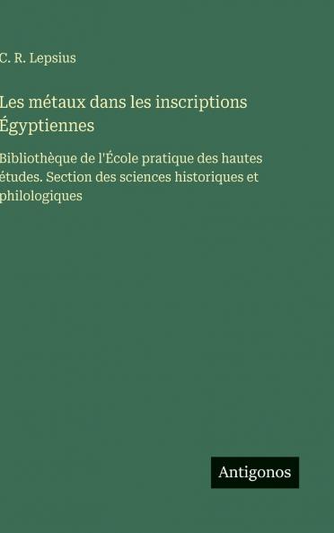 Les métaux dans les inscriptions Égyptiennes