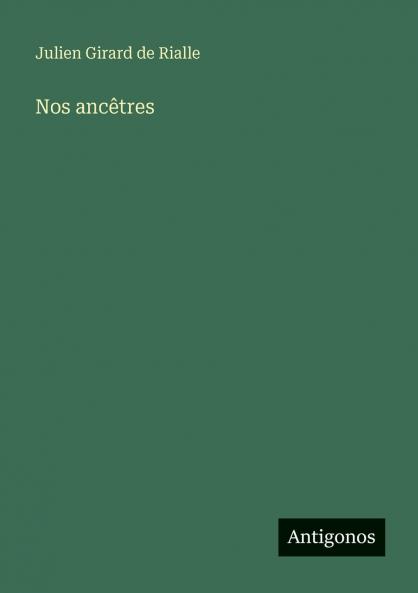 Nos ancêtres