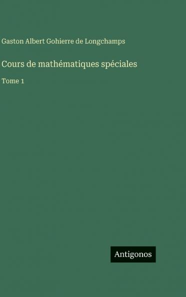 Cours de mathématiques spéciales