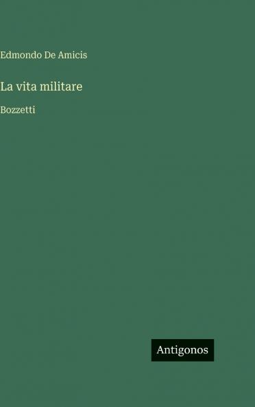 La vita militare