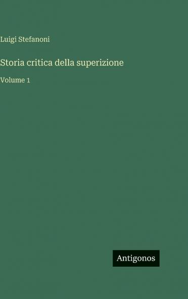 Storia critica della superizione