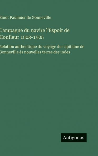 Campagne du navire l'Espoir de Honfleur 1503-1505