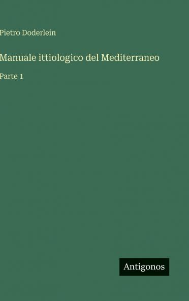 Manuale ittiologico del Mediterraneo