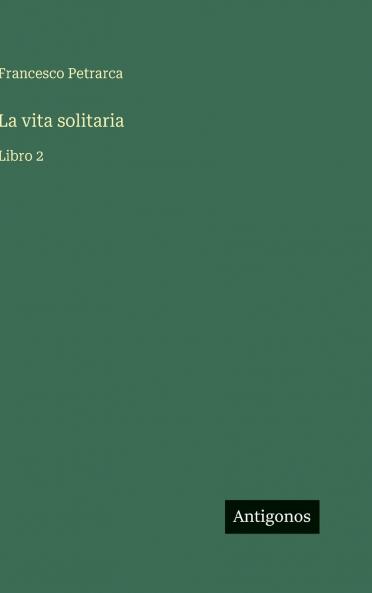La vita solitaria