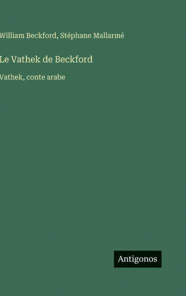 Le Vathek de Beckford
