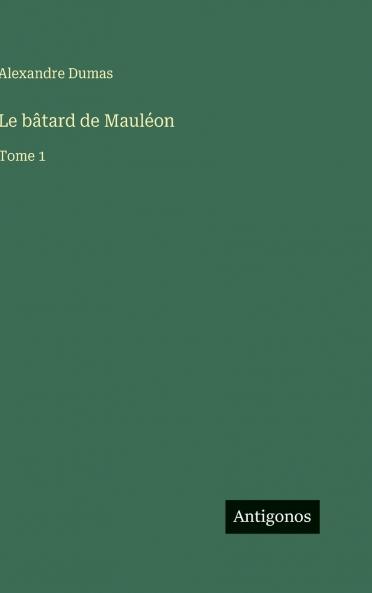 Le bâtard de Mauléon