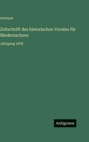 Zeitschrift des historischen Vereins für Niedersachsen