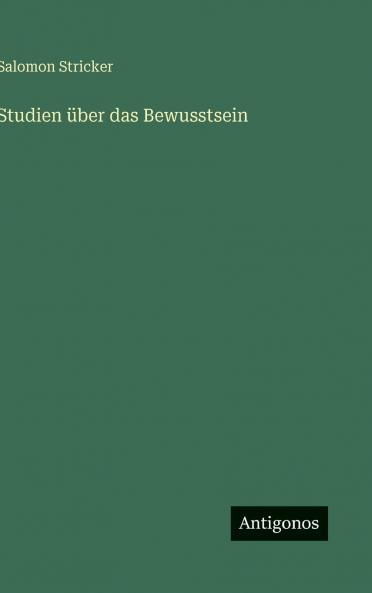 Studien über das Bewusstsein