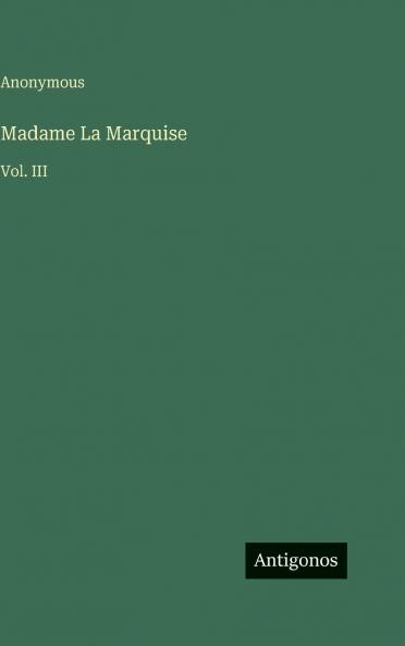 Madame La Marquise