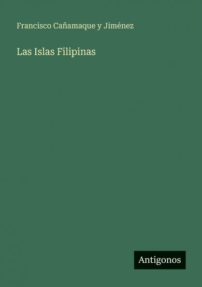 Las Islas Filipinas
