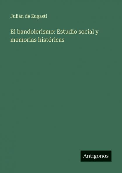 El bandolerismo