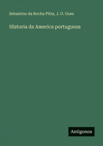 Historia da America portugueza