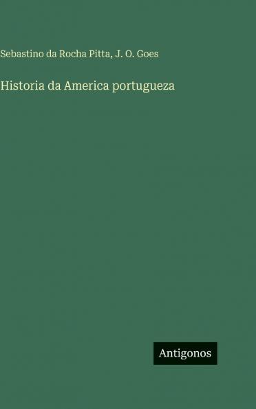 Historia da America portugueza