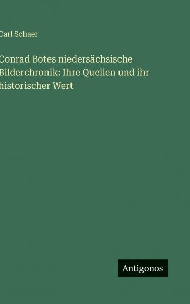 Conrad Botes niedersächsische Bilderchronik