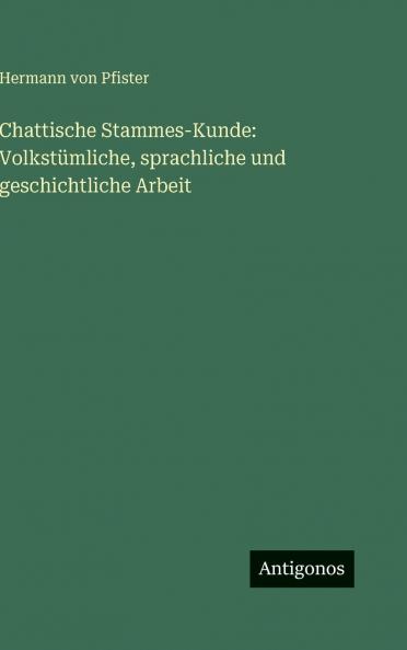Chattische Stammes-Kunde
