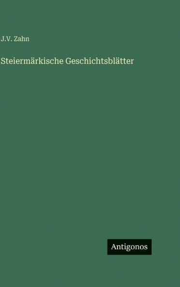 Steiermärkische Geschichtsblätter