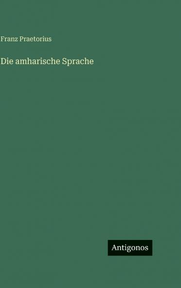 Die amharische Sprache