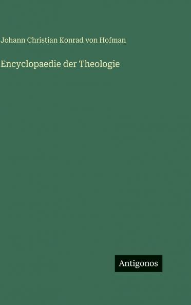 Encyclopaedie der Theologie