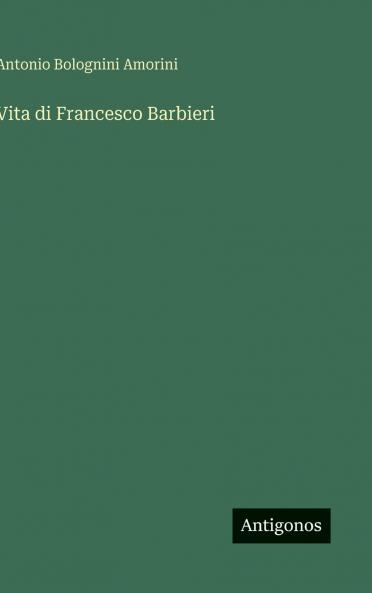 Vita di Francesco Barbieri