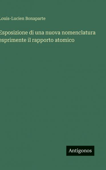 Esposizione di una nuova nomenclatura esprimente il rapporto atomico