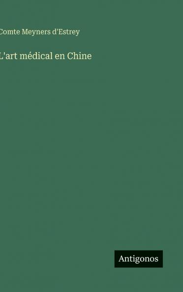 L'art médical en Chine