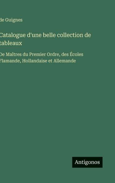 Catalogue d'une belle collection de tableaux
