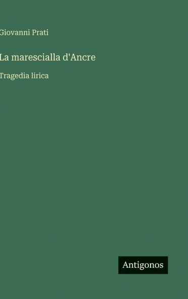 La marescialla d'Ancre