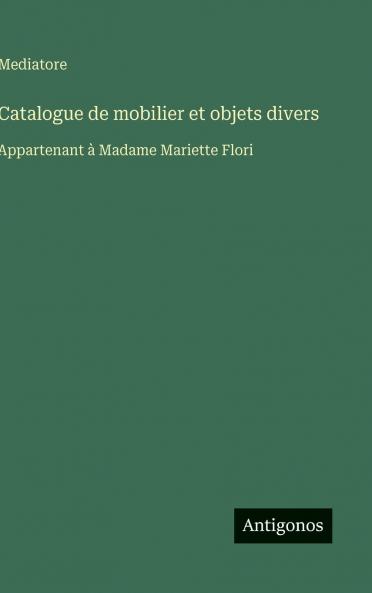 Catalogue de mobilier et objets divers