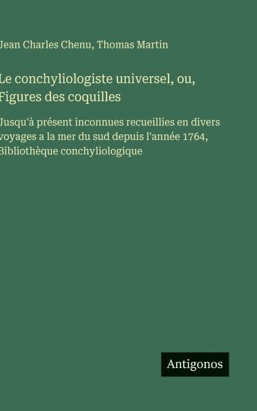 Le conchyliologiste universel ou Figures des coquilles