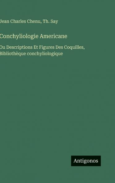 Conchyliologie Americane