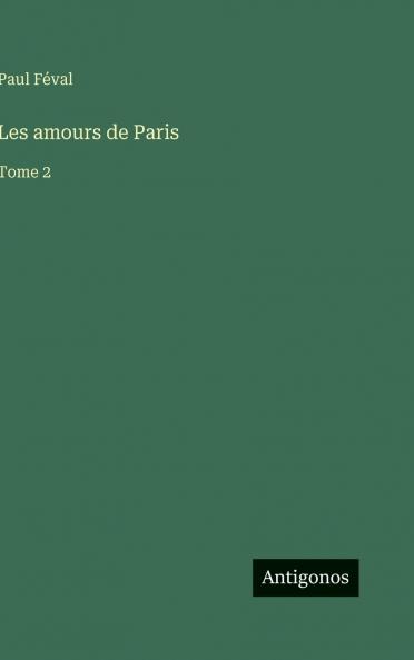 Les amours de Paris