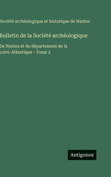 Bulletin de la Société archéologique