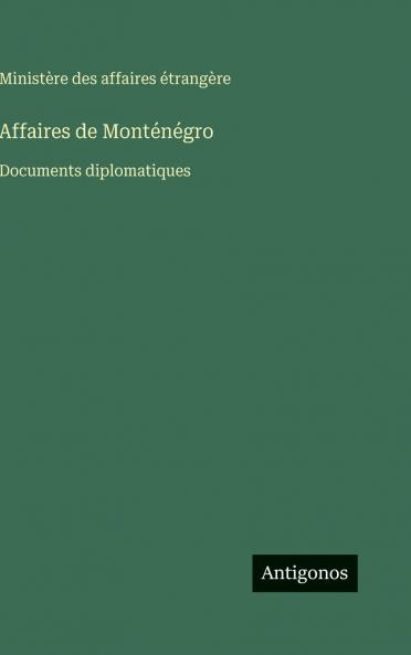 Affaires de Monténégro