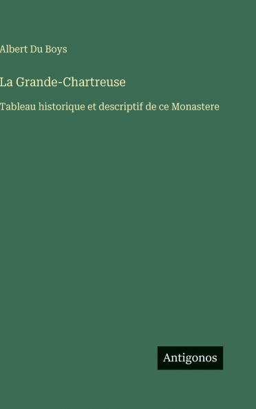 La Grande-Chartreuse