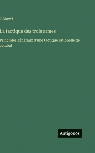 La tactique des trois armes