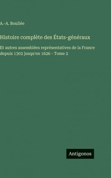 Histoire complète des États-généraux