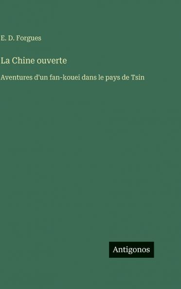 La Chine ouverte