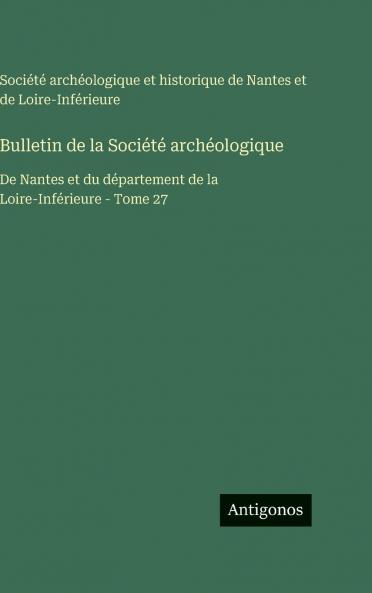 Bulletin de la Société archéologique