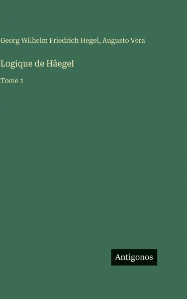 Logique de Hâegel