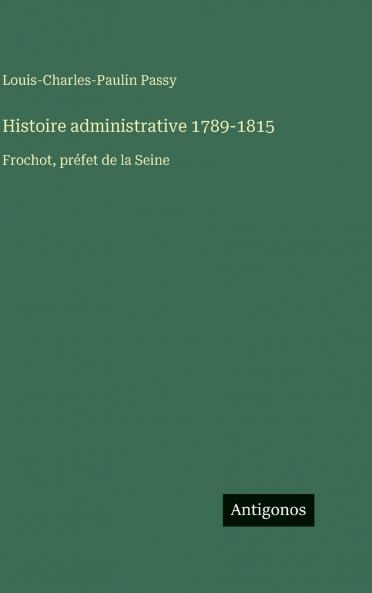 Histoire administrative 1789-1815