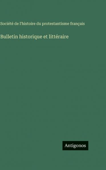 Bulletin historique et littéraire