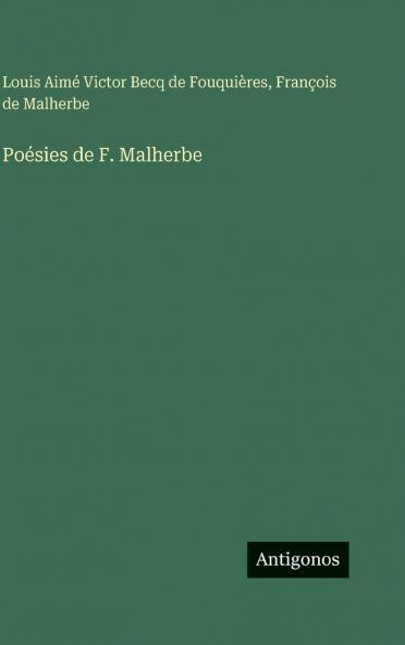 Poésies de F. Malherbe