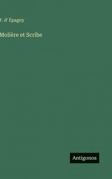 Molière et Scribe