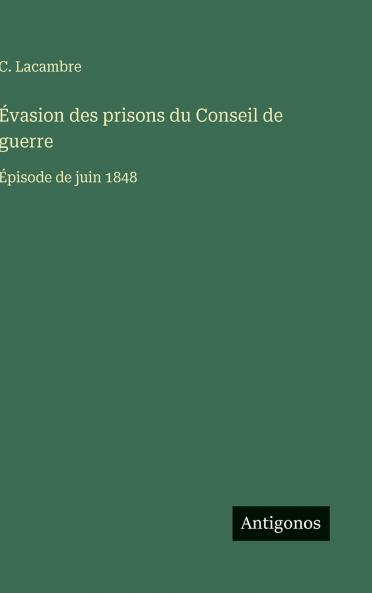 Évasion des prisons du Conseil de guerre